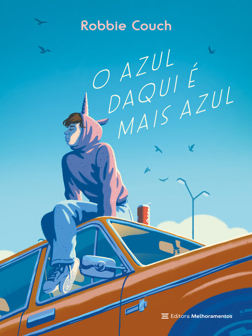 Title details for O azul daqui é mais azul by Robbie Couch - Wait list
